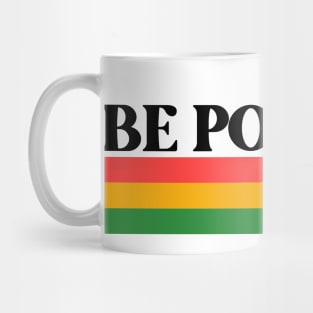 Be Positive - Rainbow Mug